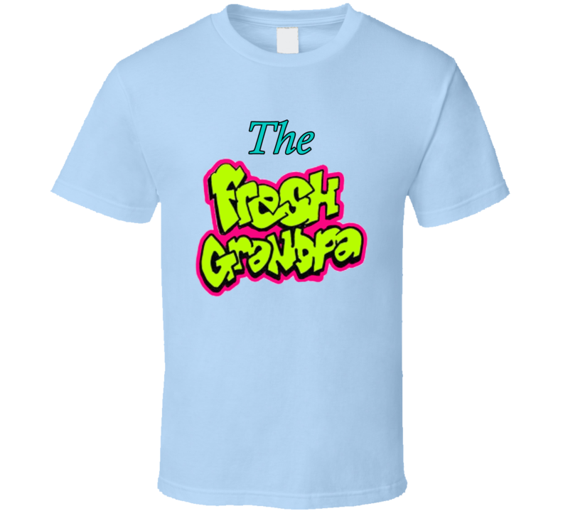 The Fresh Grandpa Fresh Prince Parody T Shirt The Fresh Grandpa Fresh Prince Parody T Shirt