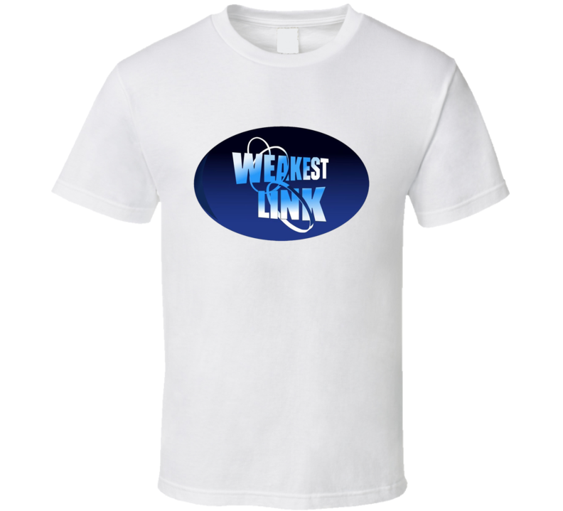 Weakest Link Retro Tv Show T Shirt