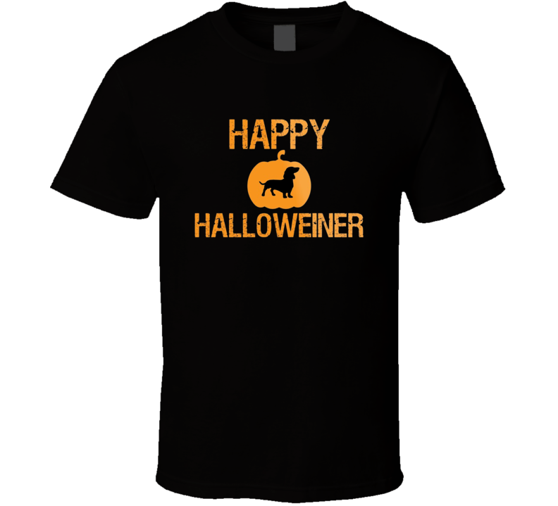 Happy Halloweiner Parody Happy Halloweener T Shirt Happy Halloweiner Parody Happy Halloweener T Shirt