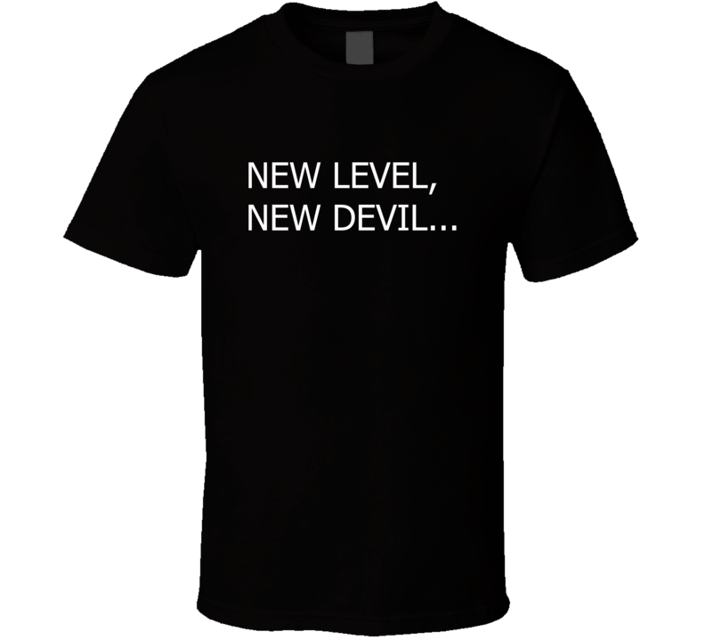 New Level New Devil T Shirt