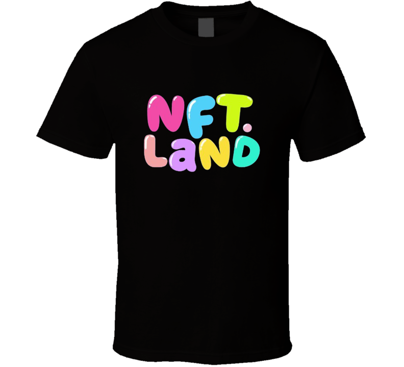 Nft Land Crypto Defi T Shirt Nft Land Crypto Defi T Shirt