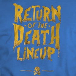 Return Of The Death Lineup T Shirt 34126805