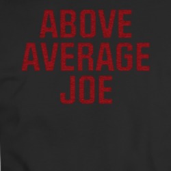 Above Average Joe Parody T Shirt 34183707