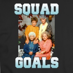 Cool Golden Girl Squad Goals Golden Girls Dorothy, Sophia, Rose T Shirt 34183718