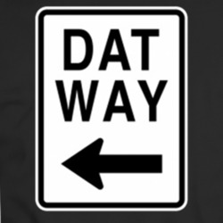 Dat Way, Datway T Shirt 34264783