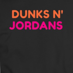 Dunks And Jordan Parody T-shirt 34560657