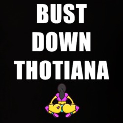 Cool Bust Down Thotiana Buss It Thotiana Blueface T-shirt 35714889