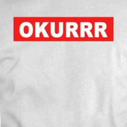 Okurrr T-shirt 35826362