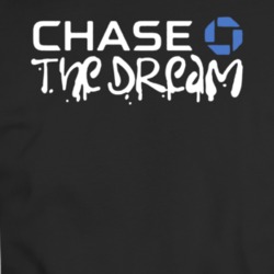 Chase Bank Chase The Dream Parody T Shirt 36274737