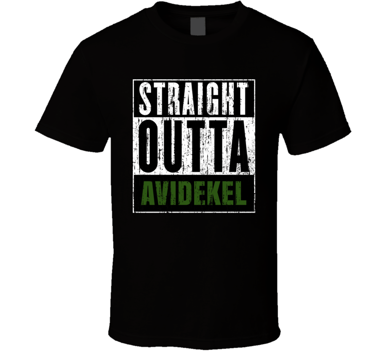 Straight Outta Avidekel Weed Marijuana Movie Parody T Shirt