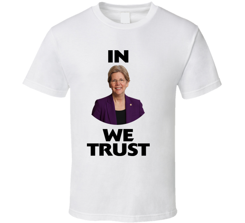 Elizabeth Warren Political War T Shirt