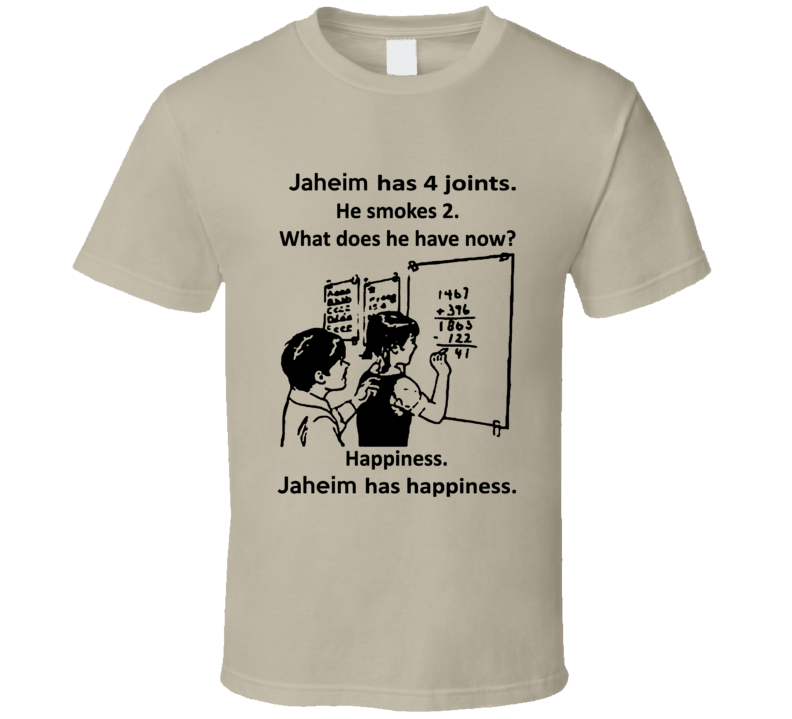 Jaheim Has Happiness Cool Weed Math T Shirt