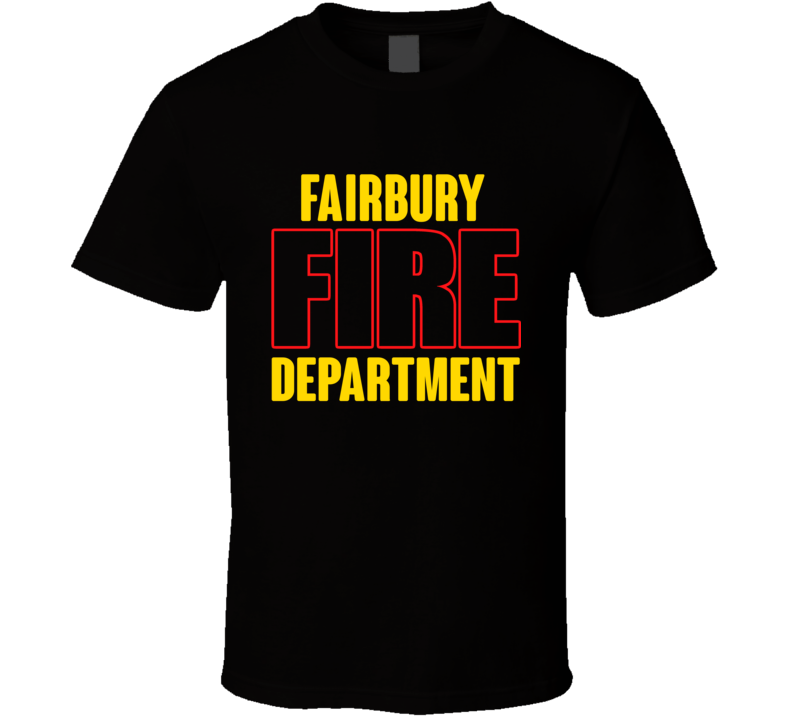 Fairbury Fire Department Personalized City T Shirt Fairbury Fire Department Personalized City T Shirt