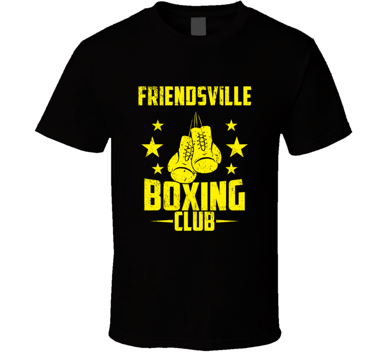 Friendsville Tennessee Boxing Club Cool Sports Fitness T Shirt