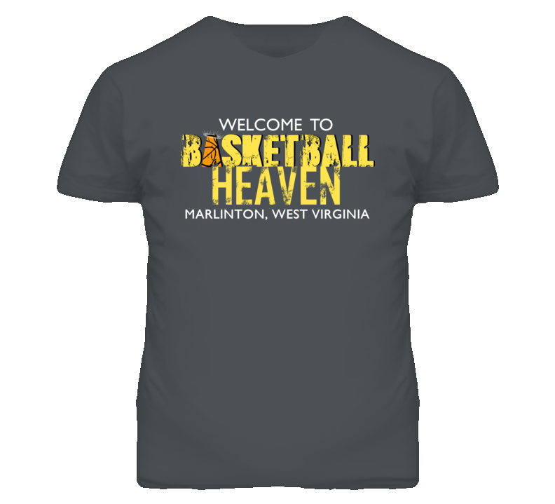 Welcome To Basketball Heaven Marlinton, West Virginia T Shirt Welcome To Basketball Heaven Marlinton, West Virginia T Shirt