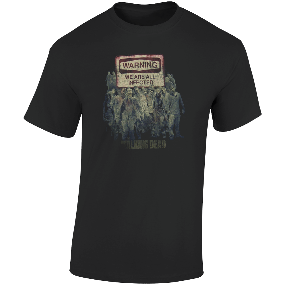 The Walking Dead Warning Sign We Are All Infected Tv Show  Retro Graphic Unisex Soft Cotton Black T Shirt