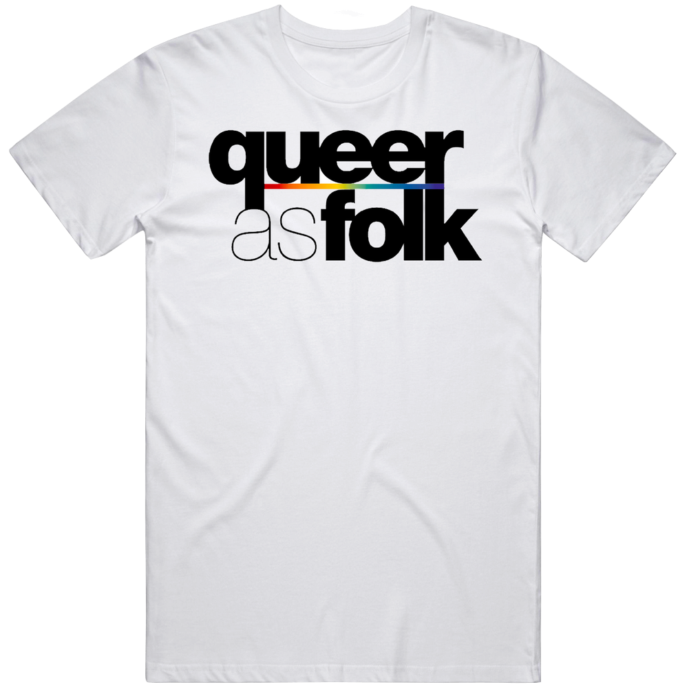 Queer As Folk 90s Tv Show Drama Unisex Soft Cotton tee T Shirt Queer As Folk 90s Tv Show Drama Unisex Soft Cotton tee T Shirt
