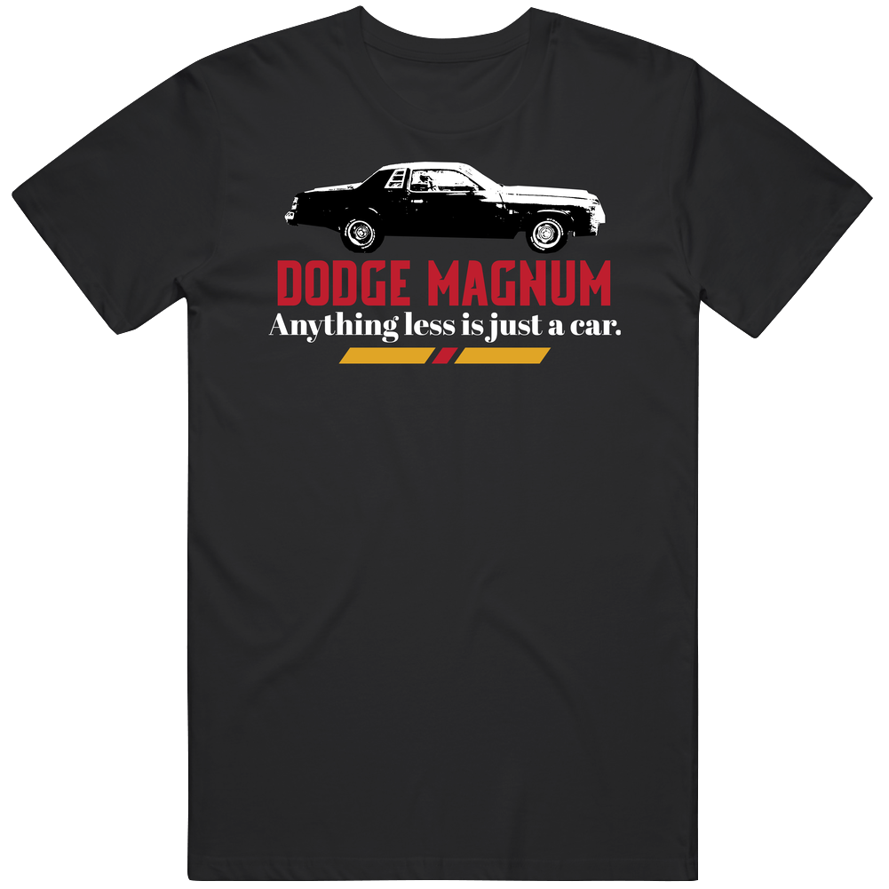 1979 Dodge Magnum Gt 5 9l V8 B And W Anything Less Is Just A Car Fan Unisex Vintage Classic Black Unisex Soft Cotton tee T Shirt 1979 Dodge Magnum Gt 5 9l V8 B And W Anything Less Is Just A Car Fan Unisex Vintage Classic Black Unisex Soft Cotton tee T Shirt