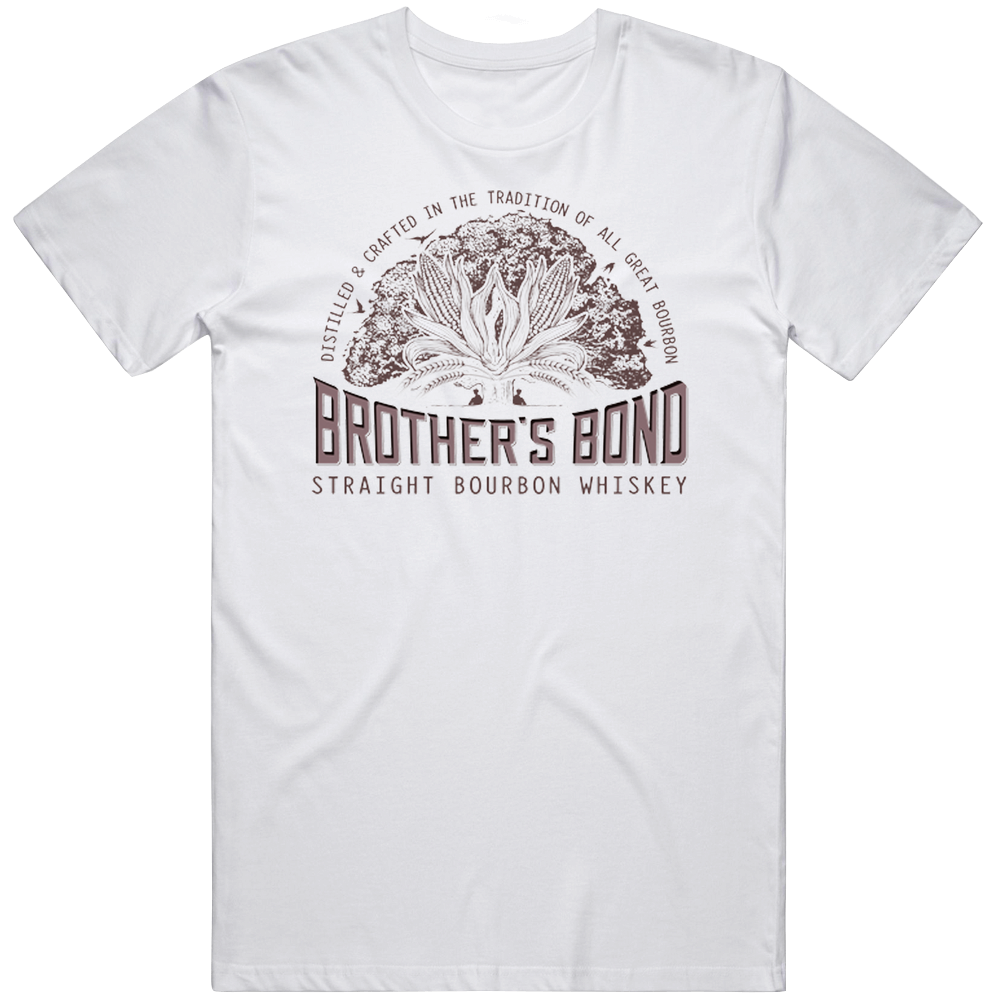 Brothers Bond Straight Bourbon Whiskey Unisex Soft Cotton tee T Shirt Brothers Bond Straight Bourbon Whiskey Unisex Soft Cotton tee T Shirt