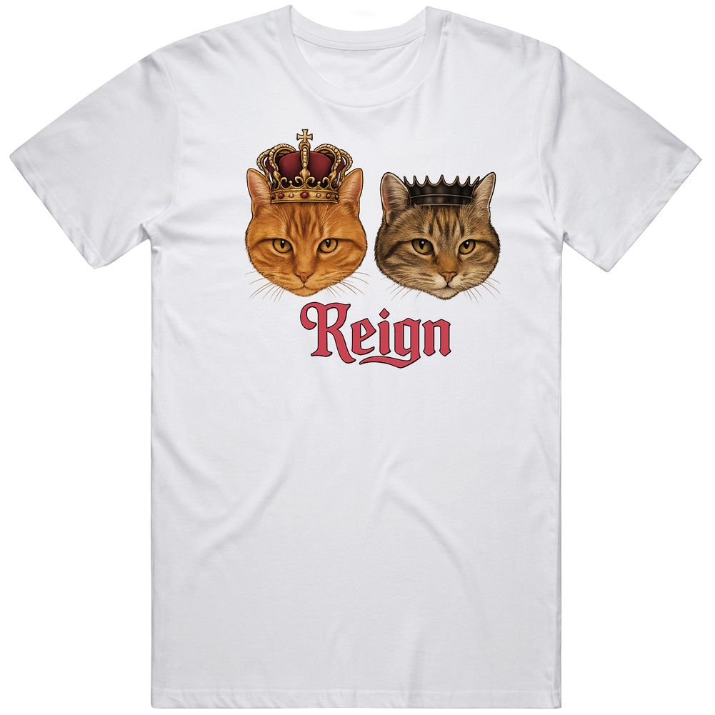 Reign Paul Maurice Cats Crown Unisex Soft Cotton tee T Shirt Reign Paul Maurice Cats Crown Unisex Soft Cotton tee T Shirt