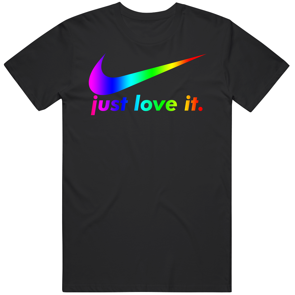 Nike Just Love It Parody Lgbtq Pride Unisex Soft Cotton tee T Shirt Nike Just Love It Parody Lgbtq Pride Unisex Soft Cotton tee T Shirt