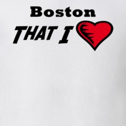Boston That I Love Boston Custom T Shirt 1047478