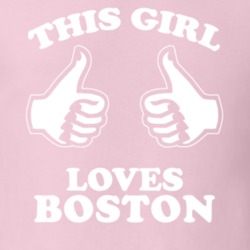 This Girl Loves Boston Custom T Shirt 1083109