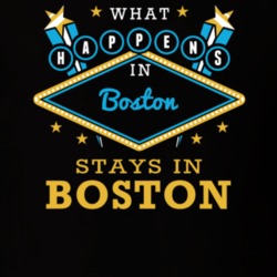 What Happens In Boston Stays In Boston Vegas Parody T Shirt 1142913