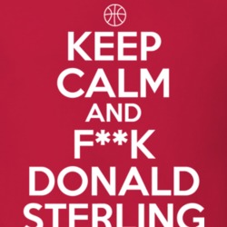 Keep Calm And FcK Donald Sterling T Shirt 15599