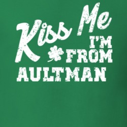 Aultman Pennsylvania Kiss Me I'm From City Irish St Patricks Day Pub Crawl T Shirt 27366672