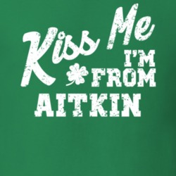 Aitkin Minnesota Kiss Me I'm From City Irish St Patricks Day Pub Crawl T Shirt 27393513