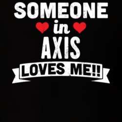 Someone In Axis Alabama Loves Me Funny Cool City T Shirt 32582596