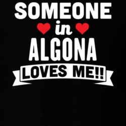 Someone In Algona Iowa Loves Me Funny Cool City T Shirt 32605307