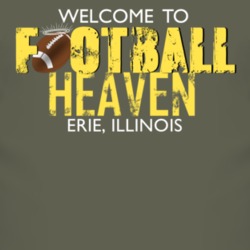 Welcome To Football Heaven Erie, Illinois T Shirt 4286007