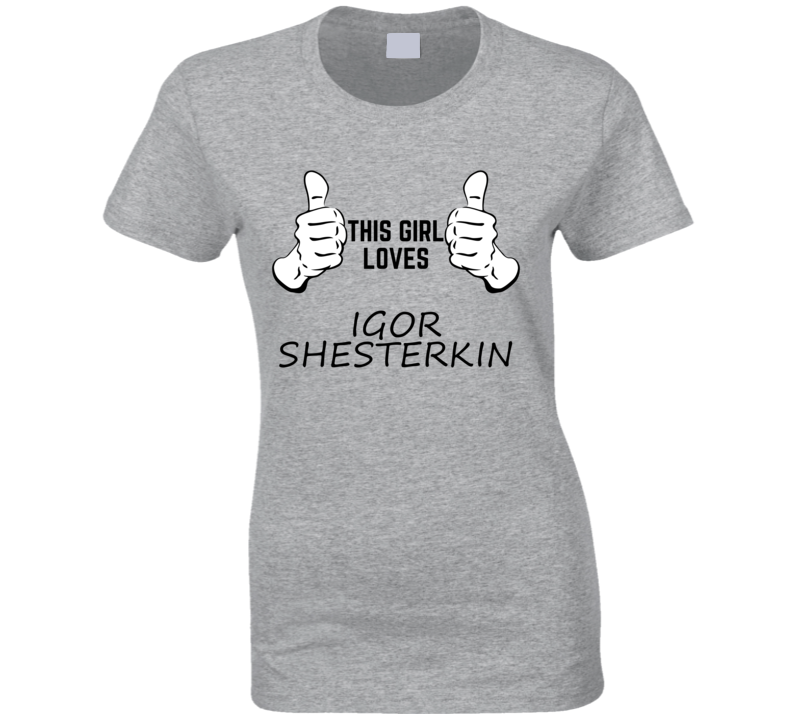 This Gril Loves Igor Shesterkin New York Hockey Player Cool Sport Fan 