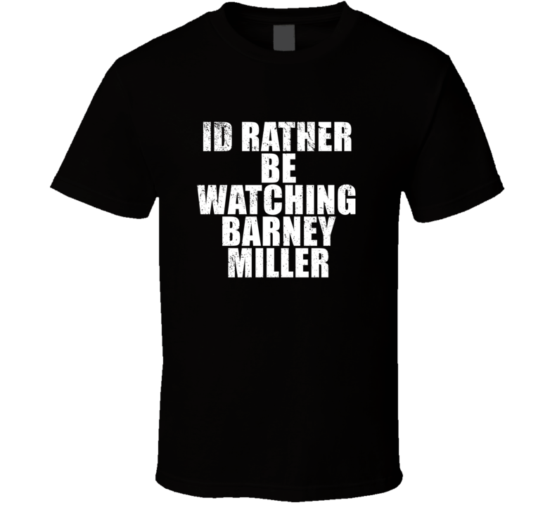 Id Rather Be Watching Barney Miller Favorite New York Tv Show Fan Love