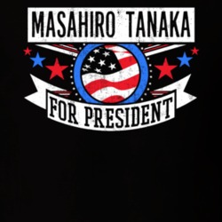 Masahiro Tanaka For President New York City NYC Funny Sports T Shirt 23645406