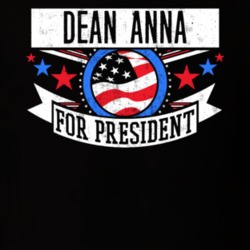 Dean Anna For President New York City NYC Funny Sports T Shirt 23645549