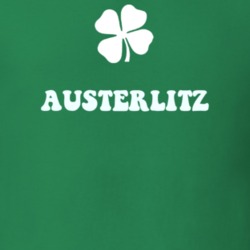 Austerlitz Columbia County New York State Irish Town Luck T Shirt 5360195