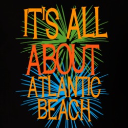 Atlantic Beach Nassau County New York State Its All About T Shirt 5370141