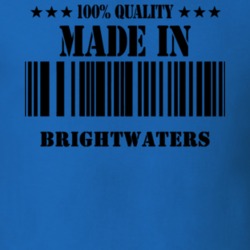 Brightwaters Suffolk County New York State Made In Born T Shirt 5371596