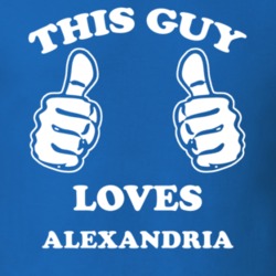 Alexandria Jefferson County New York State This Guy Loves T Shirt 5386197