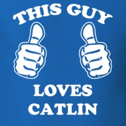 Catlin Chemung County New York State This Guy Loves T Shirt 5387991