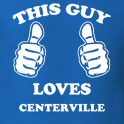 Centerville Allegany County New York State This Guy Loves T Shirt 5388098