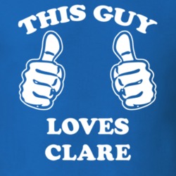Clare St Lawrence County New York State This Guy Loves T Shirt 5388331
