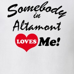 Altamont Franklin County New York State Somebody In Loves Me Adore T Shirt 5442001