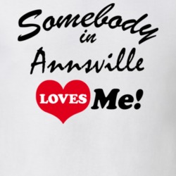 Annsville Oneida County New York State Somebody In Loves Me Adore T Shirt 5442065