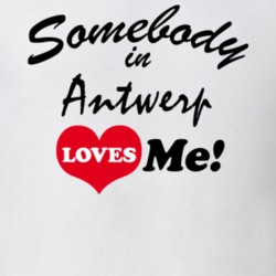 Antwerp Jefferson County New York State Somebody In Loves Me Adore T Shirt 5442069