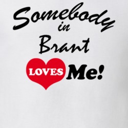 Brant Erie County New York State Somebody In Loves Me Adore T Shirt 5442410