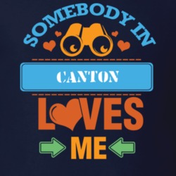 Canton St Lawrence County New York State Somebody In Loves Me T Shirt 5442413
